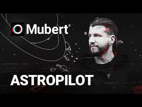 Astropilot - Verges of time π | MUBERT | Chillout, Psychill, Ambient, Generative music.
